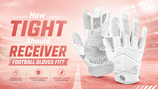 How Tight Should Receiver Football Gloves Fit?