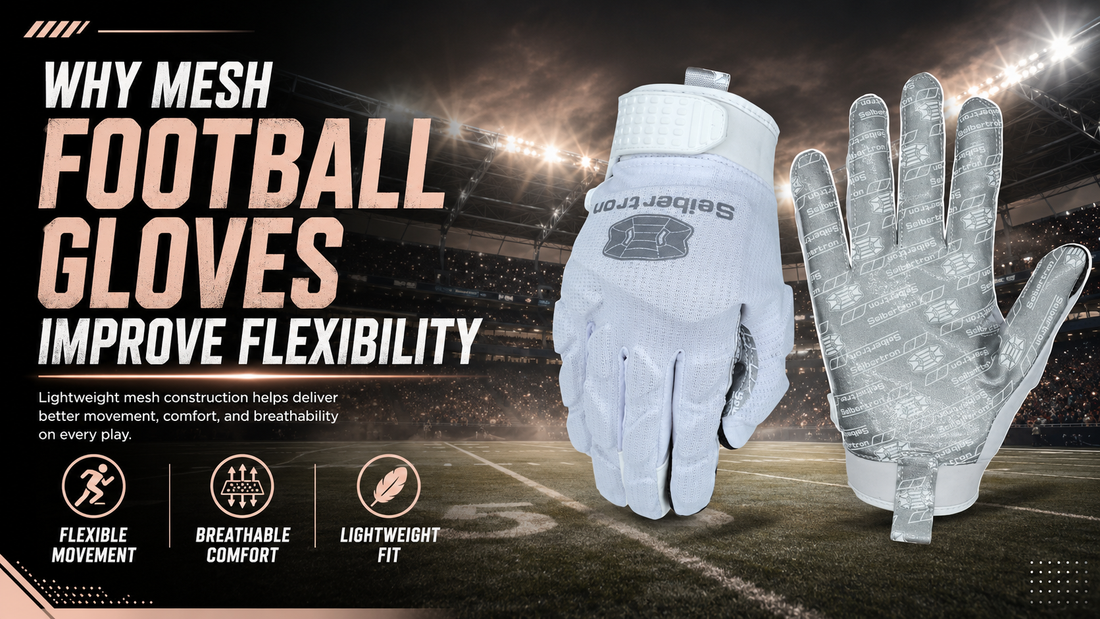 Why Mesh Football Gloves Improve Flexibility