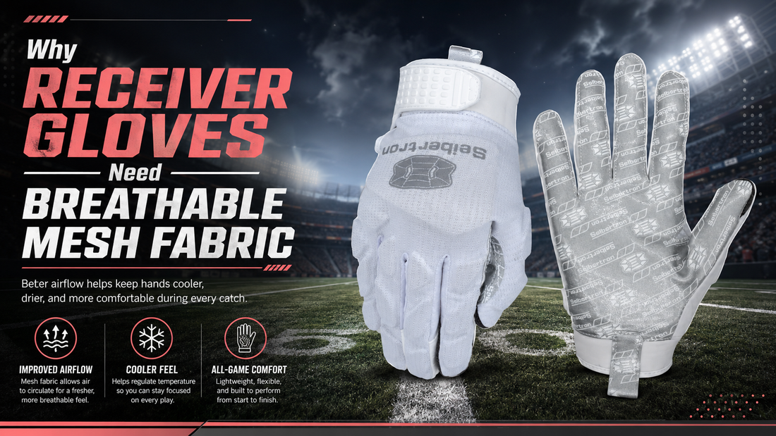Why Receiver Gloves Need Breathable Mesh Fabric