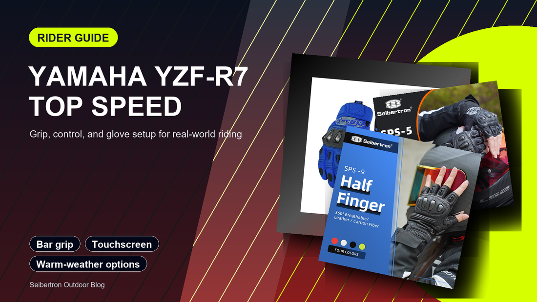 ヤマハYZF-R7向けトップスピードライディンググローブガイド（Seibertronオートバイ用グローブ付き）